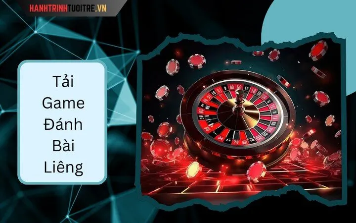 Tải Game Đánh Bài Liêng